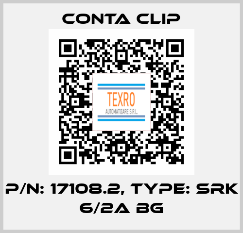 P/N: 17108.2, Type: SRK 6/2A BG Conta Clip
