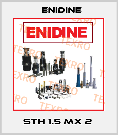 STH 1.5 MX 2  Enidine