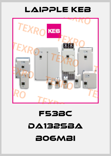 F53BC DA132SBA B06MBI LAIPPLE KEB