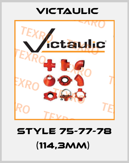 Style 75-77-78 (114,3mm)  Victaulic