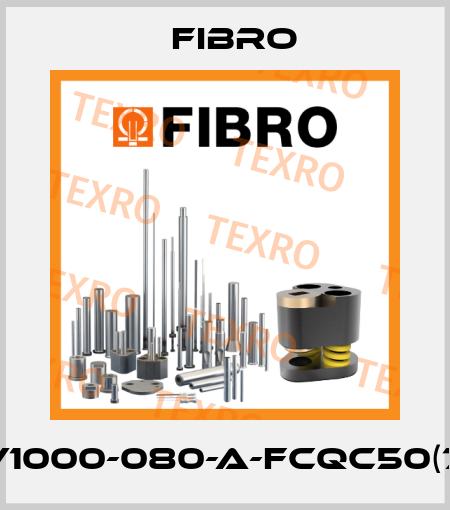 RV1000-080-A-FCQC50(70) Fibro