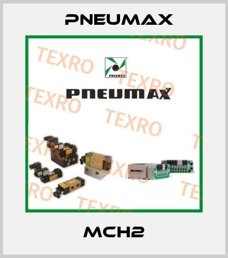 MCH2 Pneumax