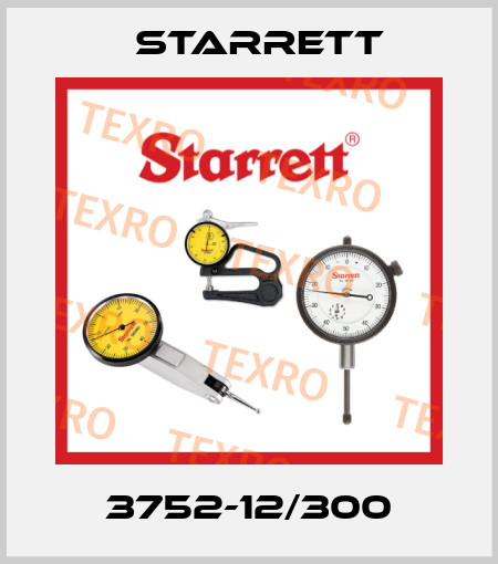3752-12/300 Starrett