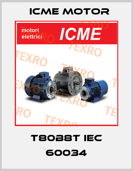 T80B8T IEC 60034 Icme Motor