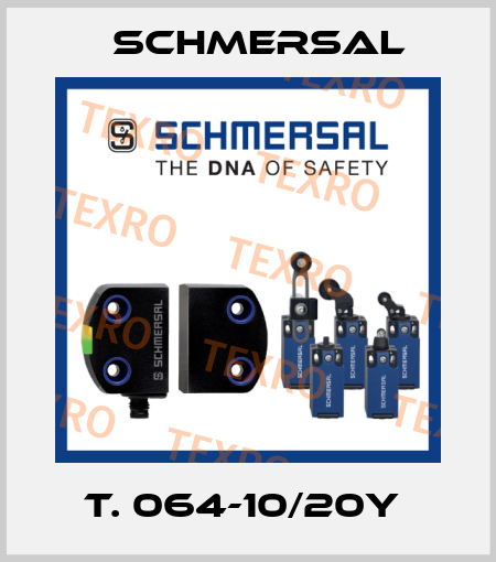 T. 064-10/20Y  Schmersal