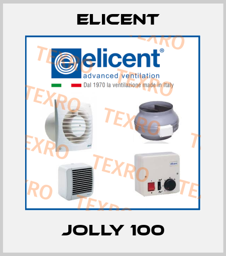 Jolly 100 Elicent