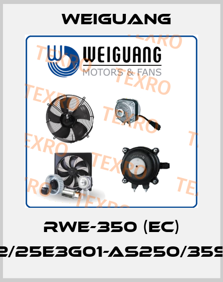 RWE-350 (EC) EC092/25E3G01-AS250/35S1-01-G Weiguang