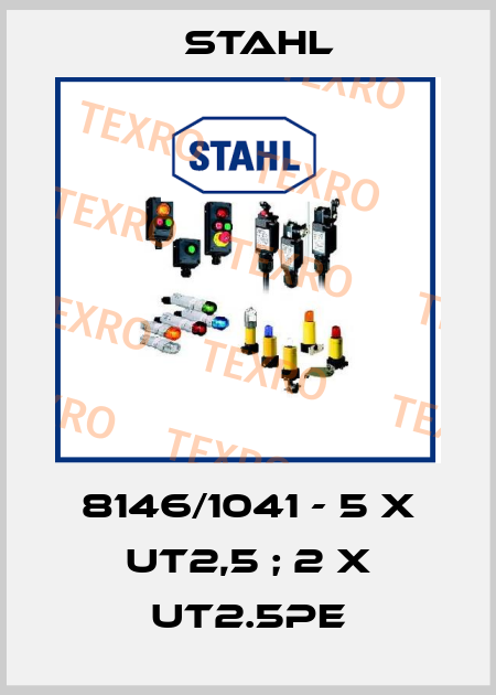 8146/1041 - 5 x UT2,5 ; 2 x UT2.5PE Stahl