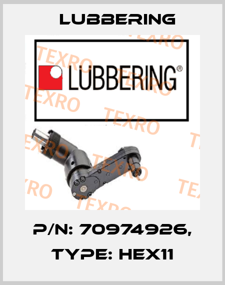 P/N: 70974926, Type: HEX11 Lubbering