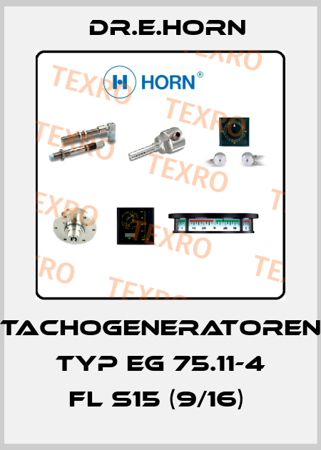 TACHOGENERATOREN TYP EG 75.11-4 FL S15 (9/16)  Dr.E.Horn