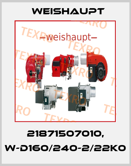 21871507010, W-D160/240-2/22K0 Weishaupt