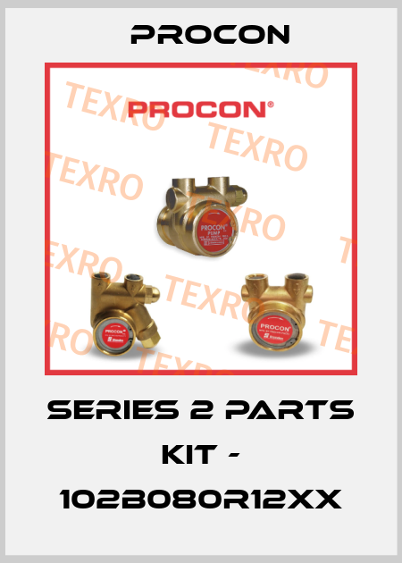 Series 2 PARTS KIT - 102B080R12XX Procon