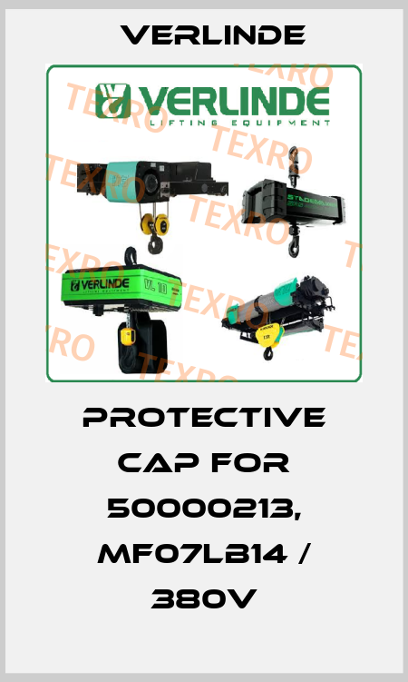Protective cap for 50000213, MF07LB14 / 380V Verlinde