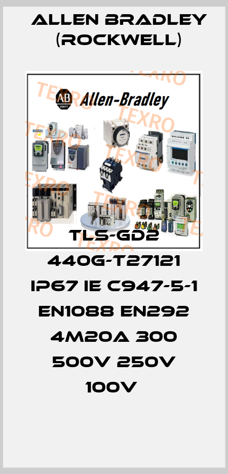 TLS-GD2 440G-T27121 IP67 IE C947-5-1 EN1088 EN292 4M20A 300 500V 250V 100V  Allen Bradley (Rockwell)