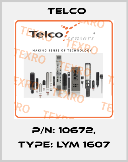 p/n: 10672, Type: LYM 1607 Telco