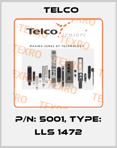 p/n: 5001, Type: LLS 1472 Telco