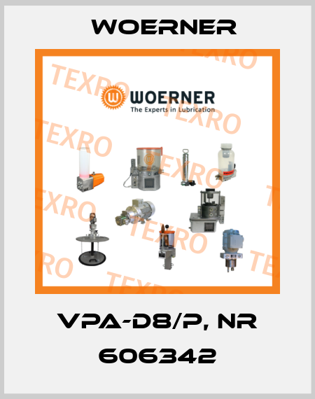 VPA-D8/P, Nr 606342 Woerner