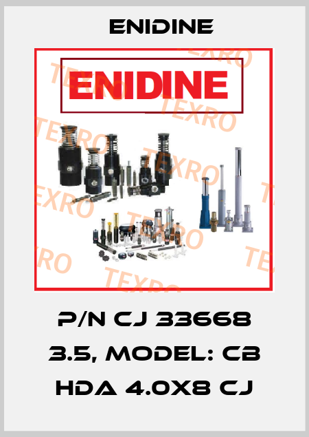 P/N CJ 33668 3.5, Model: CB HDA 4.0X8 CJ Enidine