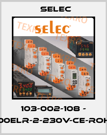 103-002-108 - 900ELR-2-230V-CE-RoHS Selec