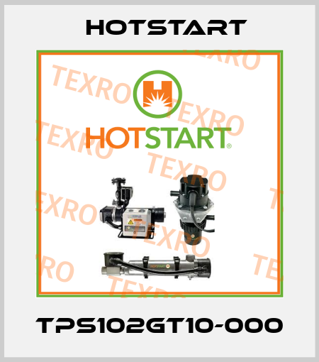 TPS102GT10-000 Hotstart