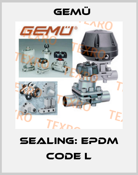Sealing: EPDM Code L Gemü