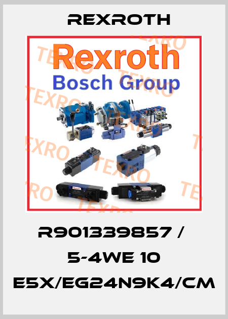 R901339857 /  5-4WE 10 E5X/EG24N9K4/CM Rexroth