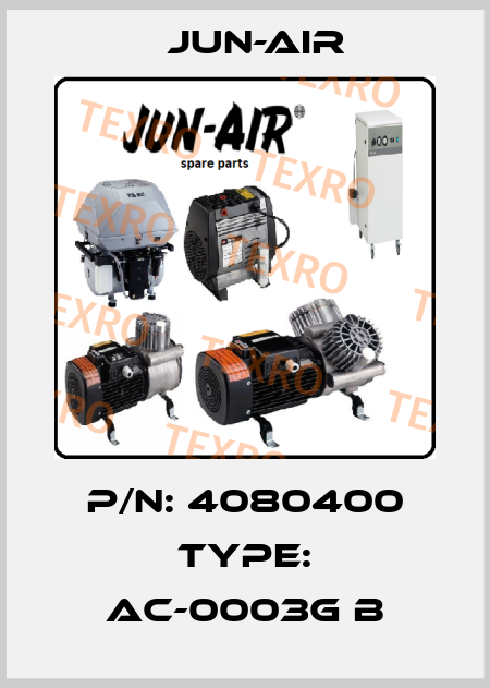 p/n: 4080400 type: AC-0003G B Jun-Air