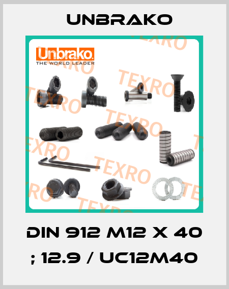 DIN 912 M12 x 40 ; 12.9 / UC12M40 Unbrako