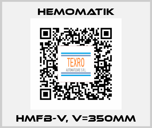 HMFB-V, V=350mm Hemomatik