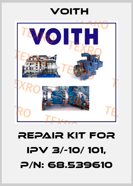 Repair kit for IPV 3/-10/ 101, P/N: 68.539610 Voith
