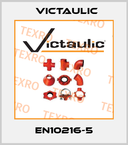 EN10216-5 Victaulic