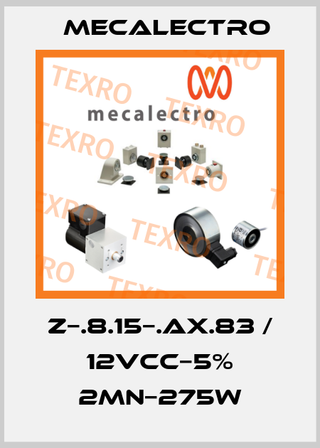Z−.8.15−.AX.83 / 12Vcc−5% 2mn−275W Mecalectro