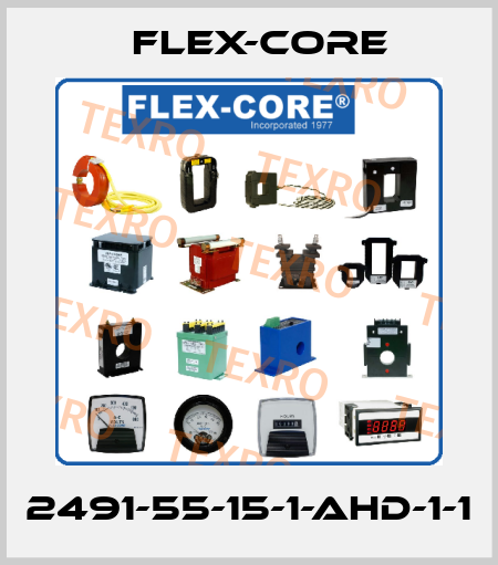 2491-55-15-1-AHD-1-1 Flex-Core