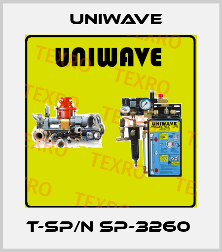 T-SP/N SP-3260  Uniwave