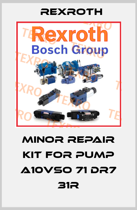 MINOR REPAIR KIT FOR PUMP A10VSO 71 DR7 31R Rexroth