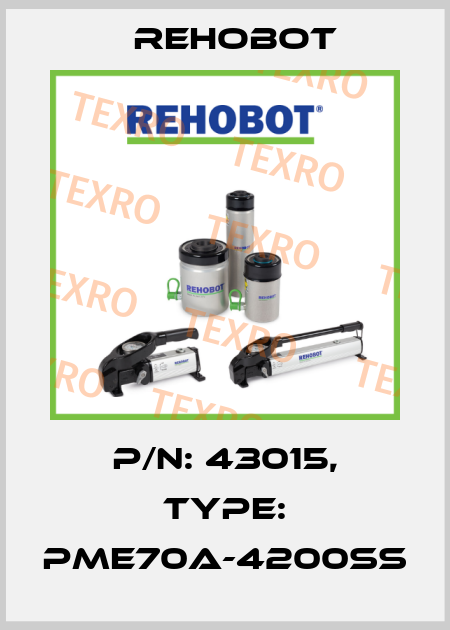 p/n: 43015, Type: PME70A-4200SS Rehobot