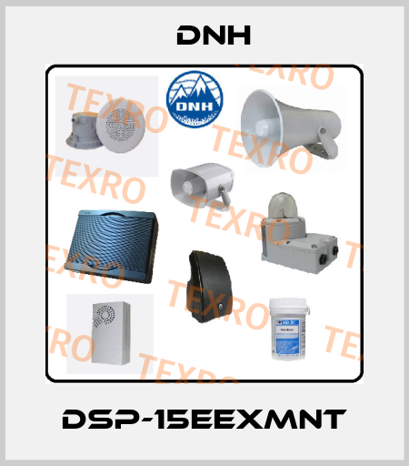 DSP-15EExmNT DNH