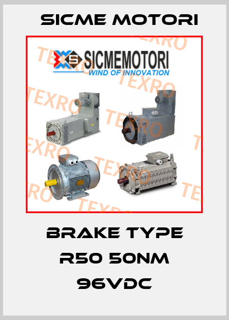 BRAKE type R50 50Nm 96Vdc Sicme Motori