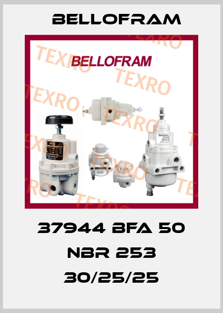 37944 BFA 50 NBR 253 30/25/25 Bellofram