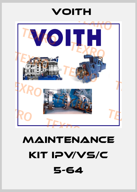 Maintenance kit IPV/VS/C 5-64 Voith