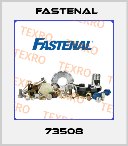 73508 Fastenal