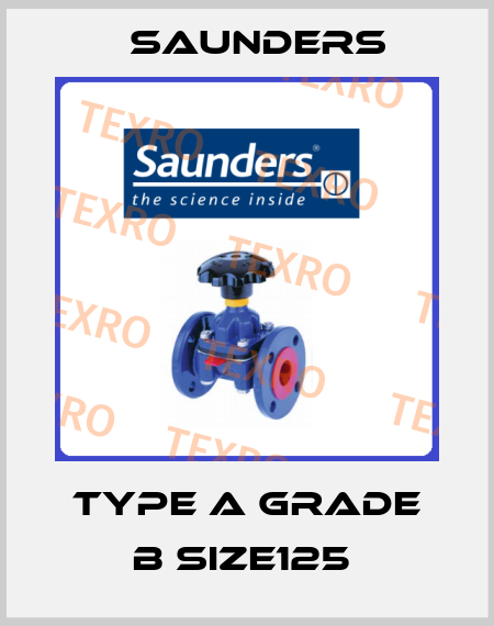 TYPE A GRADE B SIZE125  Saunders