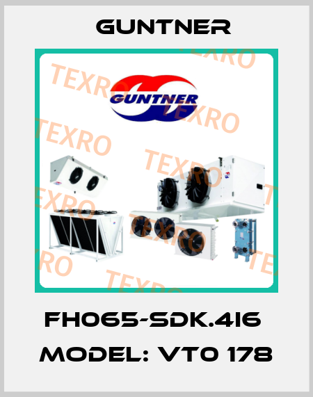 FH065-SDK.4I6  Model: VT0 178 Guntner