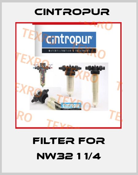 filter for NW32 1 1/4 Cintropur
