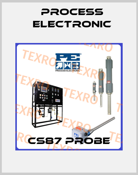 CS87 PROBE Process Electronic