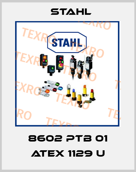 8602 PTB 01 ATEX 1129 U Stahl