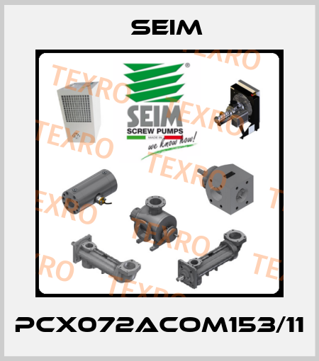 PCX072ACOM153/11 Seim
