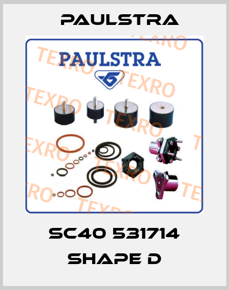 SC40 531714 Shape D Paulstra