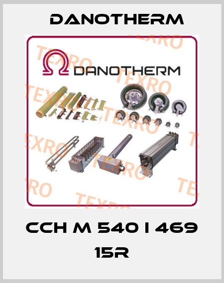 CCH M 540 I 469 15R Danotherm