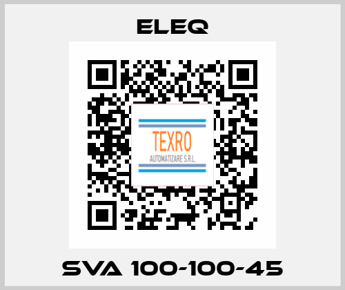 SVA 100-100-45 ELEQ